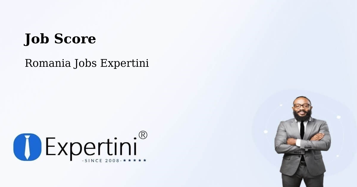 Job Score & Job Description Score Tool – Borca - Romania Jobs Expertini
