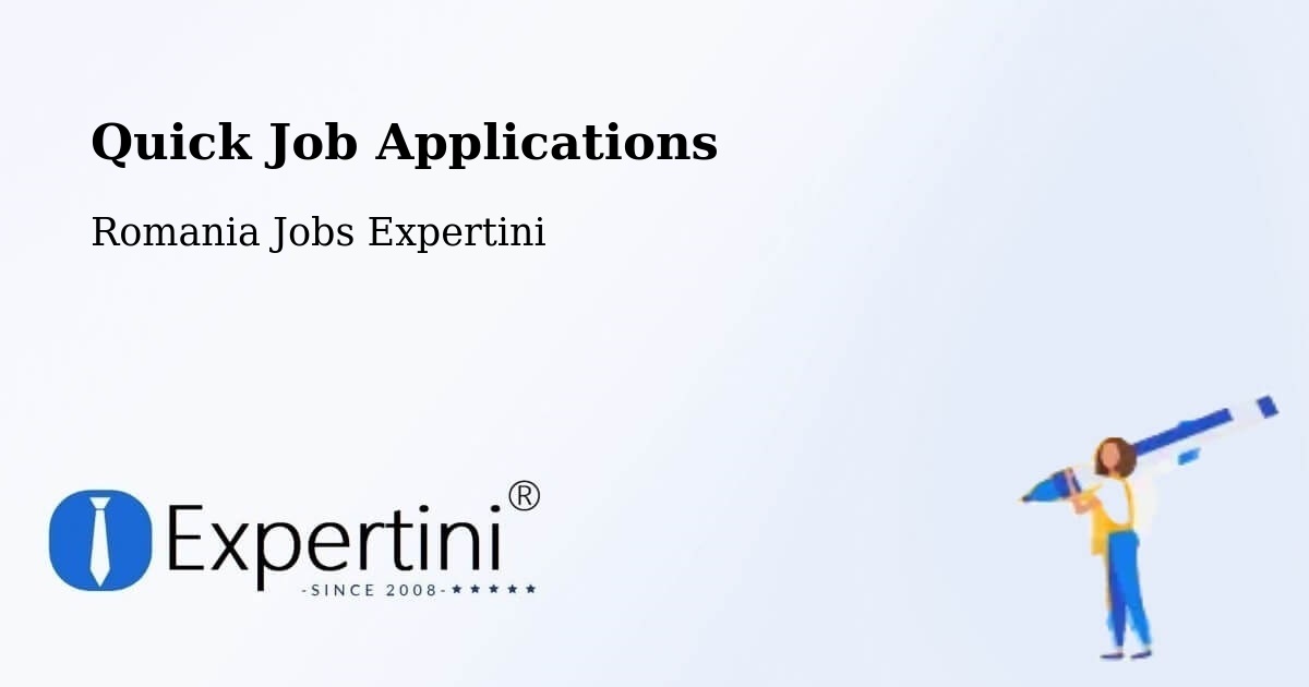 Quick Apply Feature – Borca - Romania Jobs Expertini